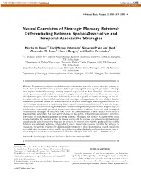 Neural Correlates of Strategic Memory Retrieval: Differentiating Between Spatial-Associative and Temporal-Associative Strategies