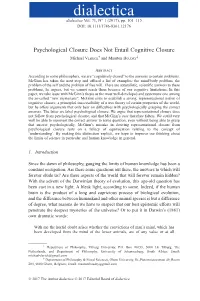 Psychological Closure Does Not Entail Cognitive Closure † ‡ Michael VLERICK and Maarten BOUDRY