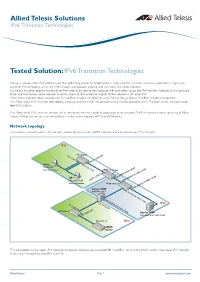 Allied Telesis Solutions Tested Solution:Ipv6 Transition Technologies