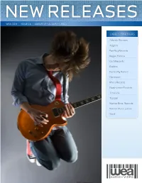 AUDIO + VIDEO 8/2/11 Audio & Video Releases *Click on the Artist Names to Be Taken Directly to the Sell Sheet
