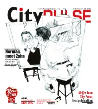 Cdgbvc! BzziOV]V Greater Lansing Debates the Broad Museum Page 11