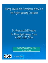 Moving Forward with Surveillance of Ncds in the English-Speaking