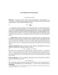 ONE-DIMENSIONAL RANDOM WALKS Definition 1. a Random Walk on the Integers with Step Distribution F and Initial State X ∈ Is A