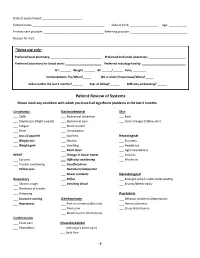 Patient Review of Systems Please Mark Any Condition with Which You Have Had Significant Problems in the Last 6 Months
