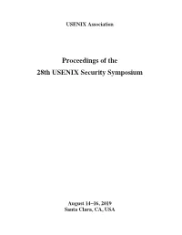 Proceedings of the 28Th USENIX Security Symposium