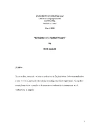 UNIVERSITY of BIRMINGHAM “Collocation in a Football Report” by Brett Laybutt