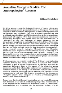 Australian Aboriginal Studies: the Anthropologists' Accounts