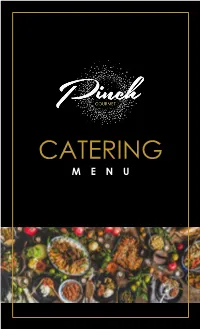 CATERING MENU Table of Contents
