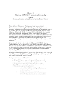 Definitions of GMO/LMO and Modern Biotechnology