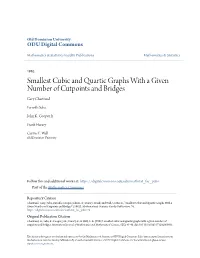 Smallest Cubic and Quartic Graphs with a Given Number of Cutpoints and Bridges Gary Chartrand