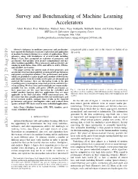 Survey and Benchmarking of Machine Learning Accelerators