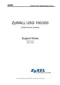 Zywall USG 100/200 Support Notes
