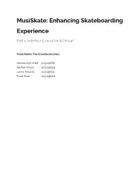 Enhancing Skateboarding Experience