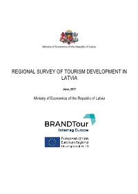 Regional Survey of Tourism Development in Latvia