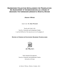 Harnessing Collective Intelligence for Translation: an Assessment of Crowdsourcing As a Means of Bridging the Canadian Linguistic Digital Divide