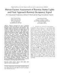 Human Factors Assessment of Runway Status Lights and Final Approach Runway Occupancy Signal FAA Operational Evaluations at Dallas Ft