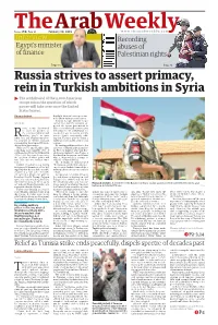 Russia Strives to Assert Primacy, Rein in Turkish Ambitions in Syria