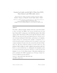 Seasonal and Static Gravity Field of Mars from MGS, Mars Odyssey And