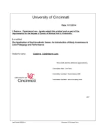 The Application of the Kinesthetic Sense: an Introduction of Body Awareness in Cello Pedagogy and Performance