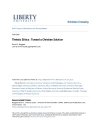 Theistic Ethics : Toward a Christian Solution