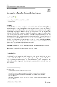 A Comparison of Penalty Shootout Designs in Soccer