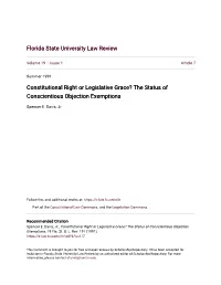 Constitutional Right Or Legislative Grace? the Status of Conscientious Objection Exemptions