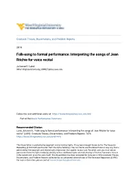 Folk-Song to Formal Performance: Interpreting the Songs of Jean Ritchie for Voice Recital