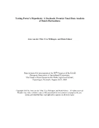Testing Porter's Hypothesis: a Stochastic Frontier Panel Data Analysis of Dutch Horticulture