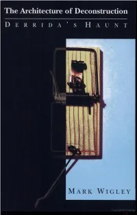 The Architecture of Deconstruction: Derrida's Haunt