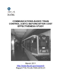 Communications-Based Train Control (Cbtc) Before/After Cost Effectiveness Study