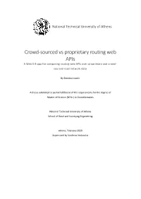 Crowd-Sourced Vs Proprietary Routing Web Apis a Web GIS App for Comparing Routing Web Apis Over Proprietary and Crowd - Sourced Road Network Data