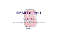 Smarts: Part I