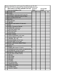 WHOLESALE CUTTING GARDEN LIST 2020 Customer Pick up Date Prices Are at the Bottom of List