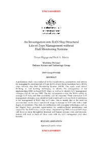 An Investigation Into RAN Ship Structural Life-Of-Type Management Without Hull Monitoring Systems