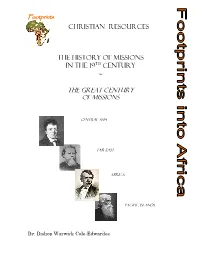 Christian Resources the History of Missions in The