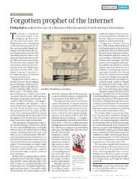 Forgotten Prophet of the Internet Philip Ball Ponders the Tale of a Librarian Who Dreamed of Networking Information