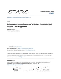 Religious and Secular Responses to Nazism: Coordinated and Singular Acts of Opposition