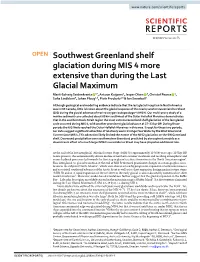 Southwest Greenland Shelf Glaciation During MIS 4 More Extensive Than During the Last Glacial Maximum
