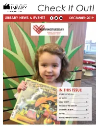 Check It Out! LIBRARY NEWS & EVENTS DECEMBER 2019