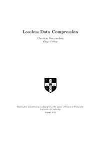 Lossless Data Compression Christian Steinruecken King’S College