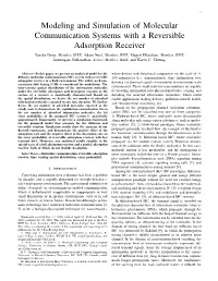 Modeling and Simulation of Molecular Communication Systems with A