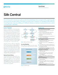 Silk Central Data Sheet