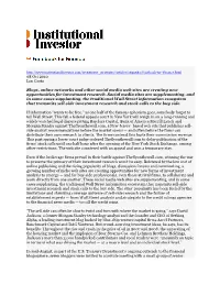 08 Oct 2010 Len Costa Blogs, Online Networks and Other Social Media Web Sites Are Creating New Opportunities for Investment Rese