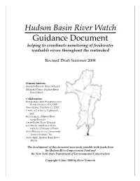 Hudson Basin River Watch Guidance Document Helping to Coordinate Monitoring of Freshwater Wadeable Rivers Throughout the Watershed