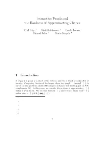 Interactive Proofs and the Hardness of Approximating Cliques