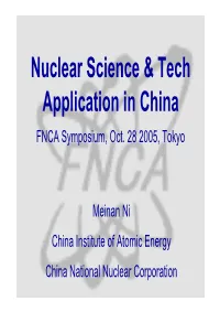 Nuclear Science & Tech Application in China
