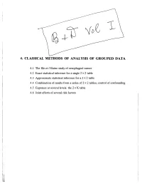 Chapter 4 Classical Methods of Analysis of Grouped Data