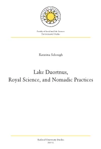 Lake Duortnus, Royal Science, and Nomadic Practices