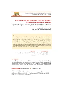 On the Teaching and Learning of Fractions Through a Conceptual Generalization Approach