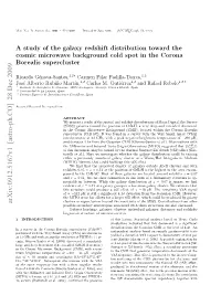 A Study of the Galaxy Redshift Distribution Toward the Cosmic